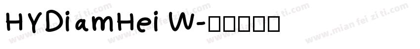HYDiamHei W字体转换